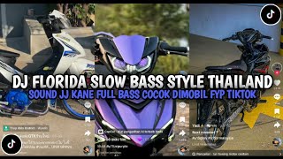 Download lagu DJ FLORIDA SLOW BASS STYLE THAILAND | SOUND JEDAG JEDUG FYP TIKTOK🎧 mp3 Download lagu DJ FLORIDA SLOW BASS STYLE THAILAND | SOUND JEDAG JEDUG FYP TIKTOK🎧 mp3