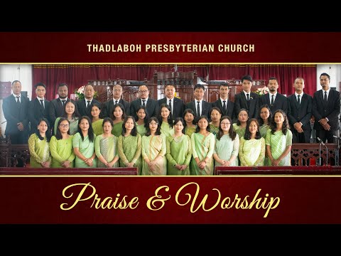 KHASI HYMN BOOK | PRAISE & WORSHIP | THADLABOH PRESBYTERIAN CHURCH