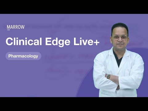 Clinical Edge Live+ - Pharmacology