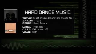 Kaze - Trust In Sound (Sunstorm Trance Mix) [HQ]