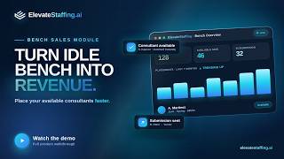 ElevateStaffing.ai Bench Sales: Stop Losing Margin on Idle Consultants