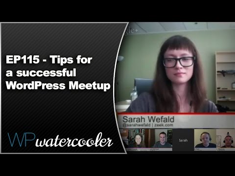 EP115 - Tips for a successful WordPress Meetup - Dec 8 2014
