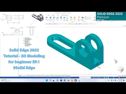 Solid Edge 2022 Tutorial - 3D Modeling for beginner EP.1 #solidedge