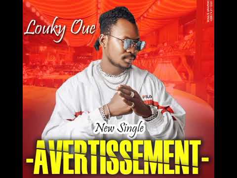 LOUKY OUE_Avertissement