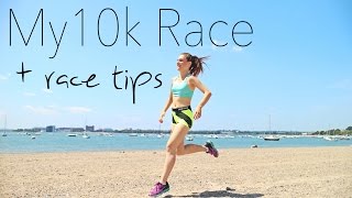 My 10k Race & Racing Tips