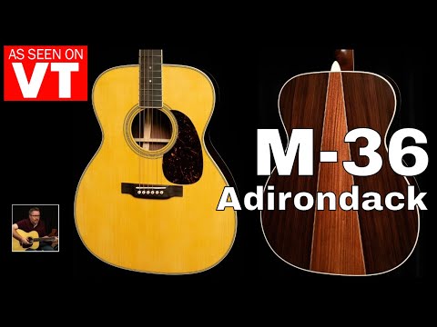Martin Guitar DEMO  M-36 Adirondack Custom - as seen on VT