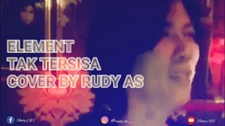 Download lagu ELEMENT - NO REMAINING (COVER BY RUDY AS) mp3