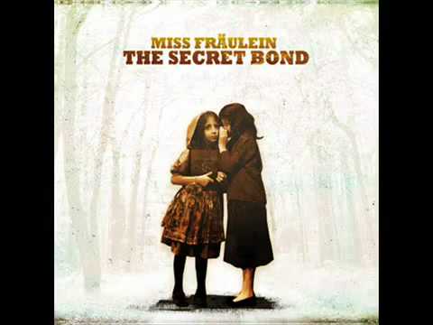 Miss Fräulein - In confidence [THE SECRET BOND] (MKRecords/Venus)