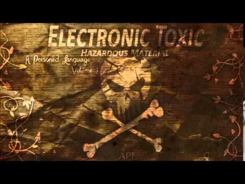 A Poisoned Language Vol.1 Electronic Toxic - Datura Stramonium