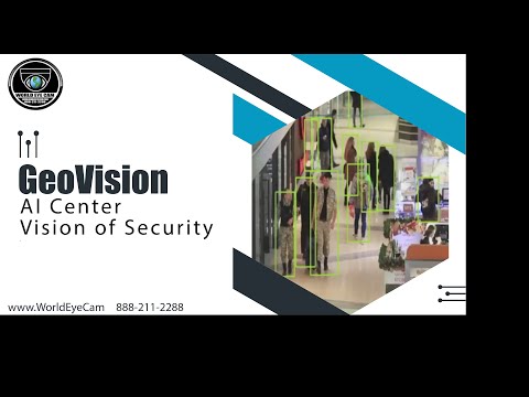 World Eye Cam - GV AI Center Presentation
