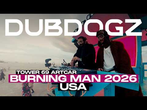 Dubdogz - TOWER69 Artcar at Burning Man 2026