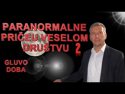 PARANORMALNE PRIČE U VESELOM DRUŠTVU 2
