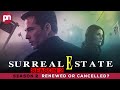 SurrealEstate Season 2: Renewed Or Cancelled? - Premiere Next