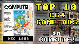 Top 10 C64 Game Ads in COMPUTE! Magazine, December, 1983