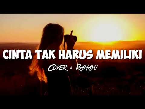 Maafkan aku setulus hatimu    Cinta Tak Harus Memiliki   ST12 Cover By Rahayu Kurnia  Lirik 720P HD