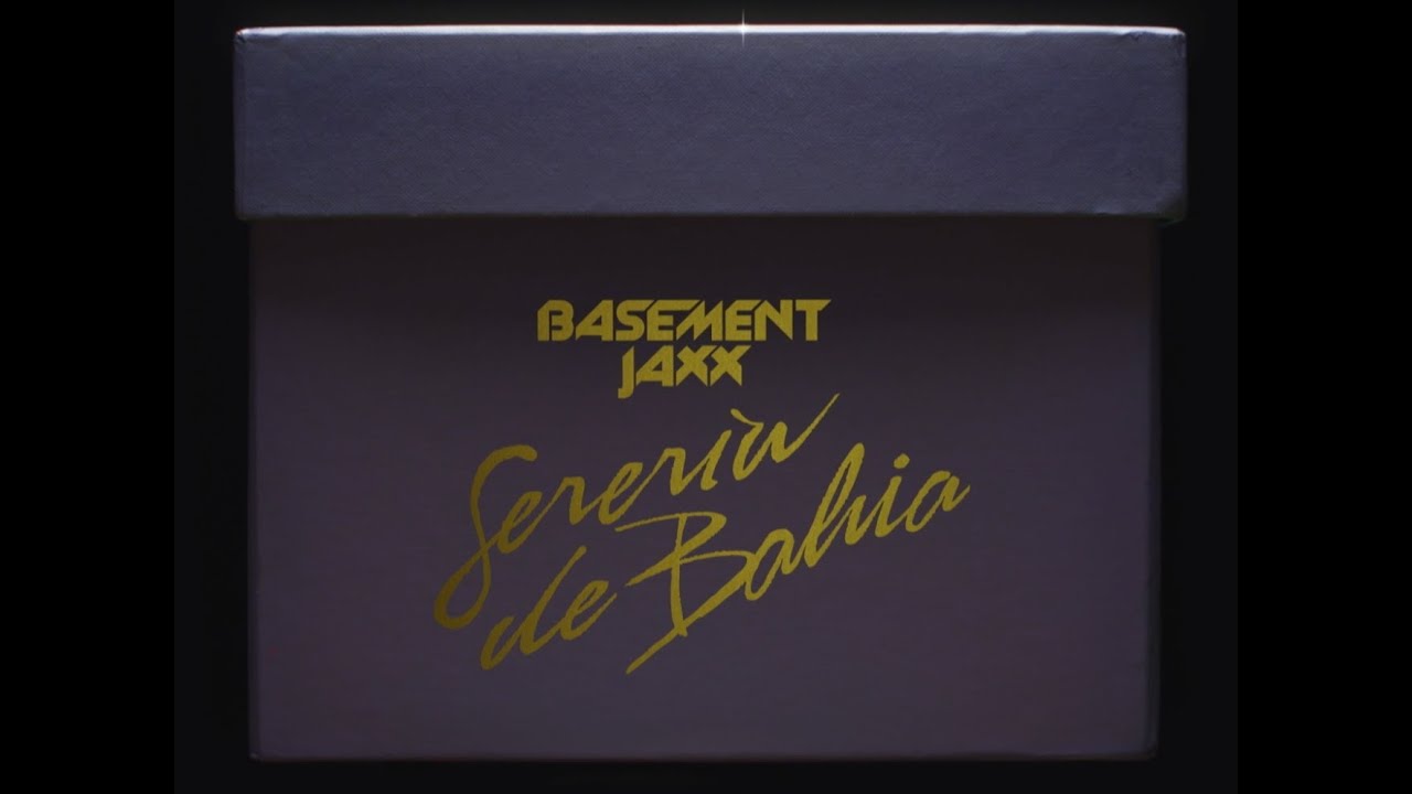 Basement Jaxx — Sereia de Bahia (Mermaid of Bahia)
