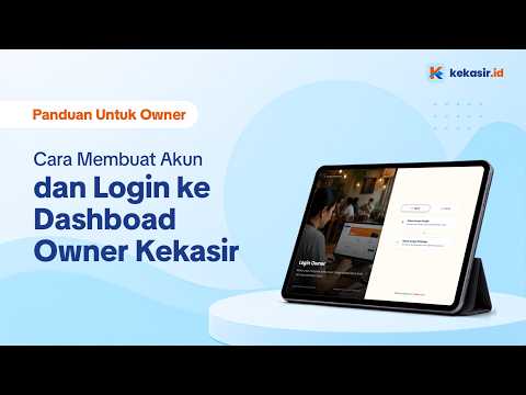 Cara Daftar & Login Kekasir.id untuk Owner