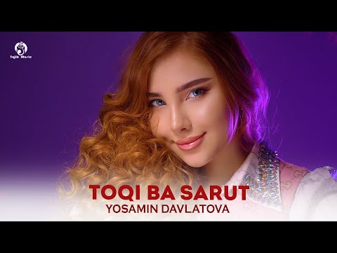 Ёсамин Давлатова - Токи ба сарут / Yosamin Davlatova - Toqi ba sarut (Audio 2024)