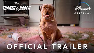 Turner & Hooch | Official Trailer | Disney+