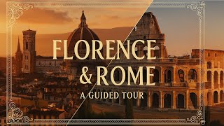 Escape Now to Florence & Rome