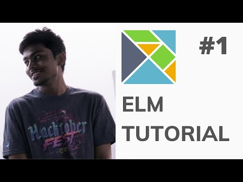 What is ELM? ELM Tutorial | Part 1