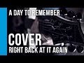 A Day to Remember - Right Back At It Again ...