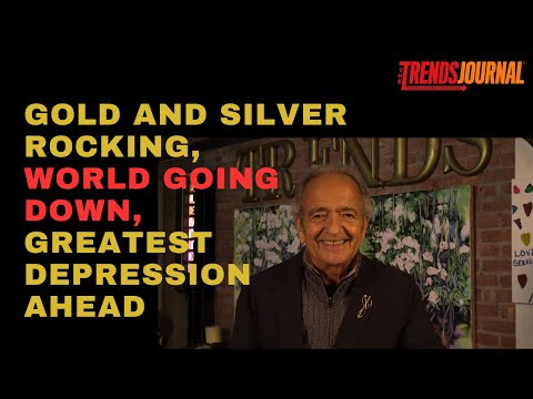 GOLD AND SILVER ROCKING, WORLD GOING DOWN, GREATEST DEPRESSION AHEAD