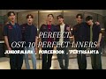 วันนี้Perfect OST 10 PERFECT LINERS FORCE BOOK PERTH SANTA JUNIOR MARK Lyrics Thai Rom E