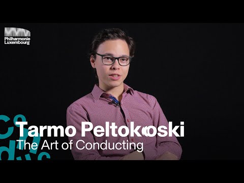 The art of conducting | Tarmo Peltokoski