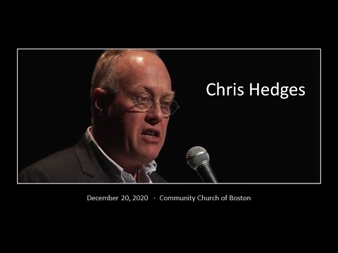 Chris Hedges at the Community Church of Boston, Hosted by Joe Ramsey