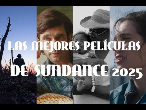 5 películas que podrían venderse con gran éxito en Sundance 2025