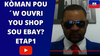 Download lagu KÒMAN POU´W OUVRI YOU SHOP SOU EBAY? ETAP1 ( EBAY DROP. MASTERY) LEÇON4 mp3