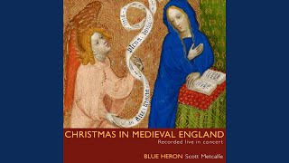 There is no rose of swych vertu [Trinity roll, England, 15th Century]