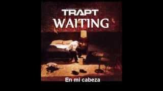 TRAPT Waiting (subtitulado)