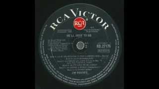 Jim Reeves - If Heartache Is The Fashion (1960 original from vinyl)