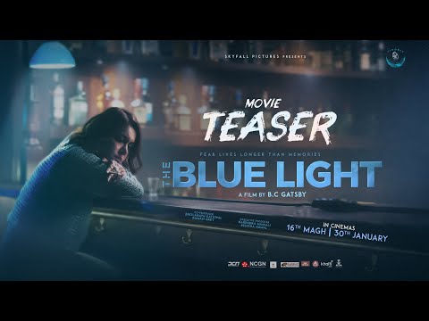 THE BLUE LIGHT | Nepali Movie Official Teaser 2082 | Benisha Hamal, Arpan Thapa, Ayushman, Shristi