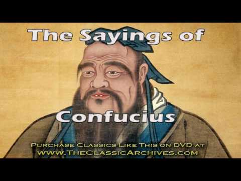 THE SAYINGS OF CONFUCIUS, FULL LENGTH AUDIOBOOK,  Asian Eastern Philosophy