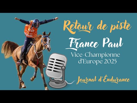 Retour de piste : France Paul, Vice-Championne d'Europe 2025