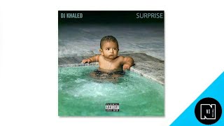 DJ Khaled - SURPRISE ft. Chris Brown, Ty Dolla $ign, Kid Ink