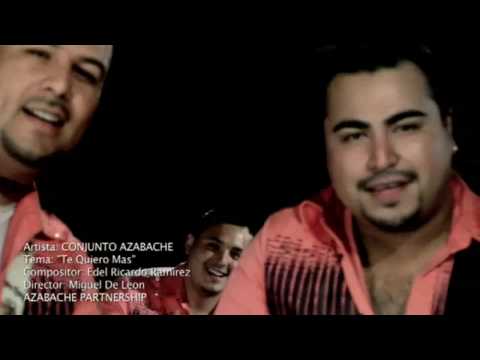 Conjunto Azabache - Te Quiero Más