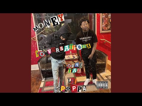 Money Conversations (feat. Lil Poppa)