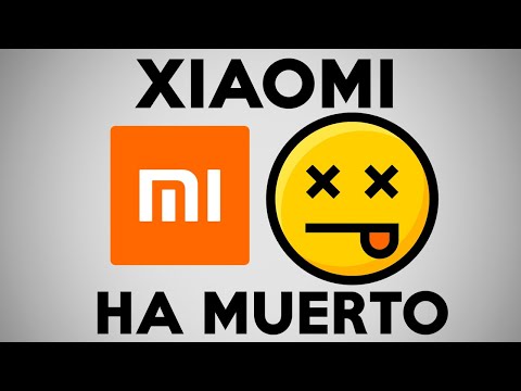 XIAOMI HA MUERTO | LA MUERTE DE XIAOMI