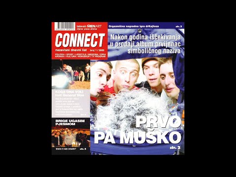 Connect - Prvo Pa Muško (Album)