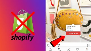 Shop Directly On Instagram In 2019? No Shopify Needed!