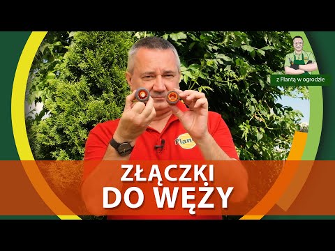 , title : 'Jak dobrać złączki do węża ogrodowego - Z PLANTĄ W OGRODZIE'