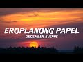 December Avenue - Eroplanong Papel (Lyrics)