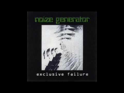 Noize Generator - "Exclusive Failure Vol.1" CDR 1998