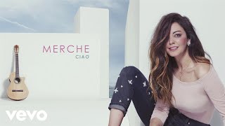 Merche - Ciao (Audio)