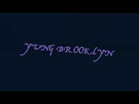 Yung Brooklyn - Hard To Get Next To (Official Music Video)