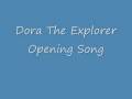 Dora Opening